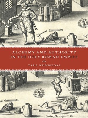 cover image of Alchemy and Authority in the Holy Roman Empire